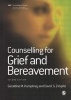 Counselling for Grief and Bereavement (Paperback, 2nd Revised edition) - Geraldine M Humphrey Photo