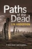 Paths of the Dead (Paperback, Main Market Ed.) - Lin Anderson Photo