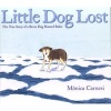 Little Dog Lost - The True Story of a Brave Dog Named Baltic (Hardcover) - Manica Carnesi Photo