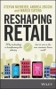 Reshaping Retail - Why Technology is Transforming the Industry and How to Win in the New Consumer Driven World (Hardcover) - Stefan Niemeier Photo