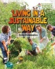 Living in a Sustainable Way - Green Communities (Hardcover) - Megan Kopp Photo