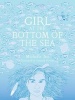 Girl at the Bottom of the Sea (Hardcover) - Michelle Tea Photo