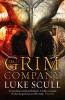 The Grim Company (Paperback) - Luke Scull Photo