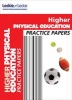 Practice Papers for SQA Exams - CfE Higher Physical Education Practice Papers for SQA Exams (Paperback) - Murray Carnie Photo