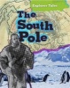 The South Pole (Paperback) - Nancy Dickmann Photo