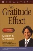 The Gratitude Effect (Paperback) - John F Demartini Photo