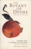 The Botany of Desire - A Plant's-eye View of the World (Paperback, New edition) - Michael Pollan Photo