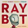 Raybot (Hardcover) - Adam F Watkins Photo