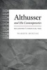 Althusser and His Contemporaries - Philosophy's Perpetual War (Paperback) - Warren Montag Photo