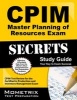 Secrets of the CPIM Master Planning of Resources Exam Study Guide - CPIM Test Review for the Certified in Production and Inventory Management Exam (Paperback) - Mometrix Media LLC Photo