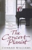 The Concert Pianist (Paperback, New edition) - Conrad Williams Photo