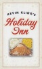 's Holiday Inn (Hardcover) - Kevin Kling Photo