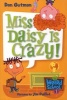 Miss Daisy is Crazy! (Paperback, 1st Harper Trophy ed) - Dan Gutman Photo