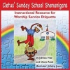 Cletus Sunday School Shenanigans - Instructional Resource for Worship Service Etiquette (Hardcover) - Johnna Hite Photo