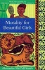 Morality for Beautiful Girls - Volume 3 (Paperback, Tv Tie In Ed) - Alexander McCall Smith Photo