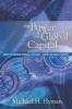 The Power of Global Capital - New International Rules, New Global Risks (Hardcover) - Michael E Hyman Photo