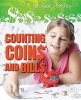 Counting Coins and Bills (Paperback) - Portia Summers Photo