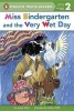 Miss Bindergarten and the Very Wet Day (Paperback) - Joseph Slate Photo