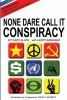 None Dare Call It Conspiracy (Paperback, Special) - Gary Allen Photo