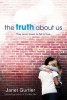 The Truth About Us (Paperback) - Janet Gurtler Photo