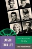 Larger Than Life - Movie Stars of the 1950s (Hardcover) - RBarton Palmer Photo