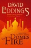 Domes of Fire (Paperback) - David Eddings Photo