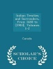 Indian Treaties and Surrenders, from 1680 to [1903], Volumes 1-2 - Scholar's Choice Edition (Paperback) - Canada Photo