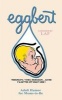 Eggbert - From the Original Published in 1959 (Paperback) - L a F Photo