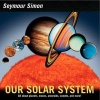 Our Solar System (Paperback, Revised edition) - Seymour Simon Photo