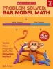 Problem Solved: Bar Model Math Grade 2 - Tackle Word Problems Using the Singapore Method (Paperback) - Bob Krech Photo