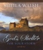 God's Shelter for Your Storm (Hardcover) - Sheila Walsh Photo