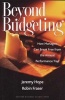 Beyond Budgeting - How Managers Can Break Free from the Annual Performance Trap (Hardcover, 1) - Jeremy Hope Photo