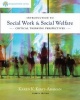 Brooks Cole Empowerment Series: Introduction to Social Work & Social Welfare - Critical Thinking Perspectives (Hardcover, 4th International edition) - Karen Kirst Ashman Photo