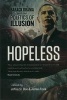 Hopeless - Barack Obama and the Politics of Illusion (Paperback) - Jeffrey StClair Photo