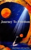 Journey to Freedom (Paperback) - John Pridmore Photo