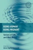 Being Human, Being Migrant - Senses of Self and Well-Being (Paperback) - Anne Sigfrid Gronseth Photo