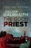 The Good Priest - A Father Vincent Ross Mystery (Paperback) - Gillian Galbraith Photo