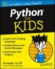 Python for Kids For Dummies (Paperback) - Brendan Scott Photo