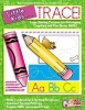 Little Kids... Trace! - Large Tracing Patterns for Developing Cognitive and Fine Motor Skills! (Paperback) - Karen Sevaly Photo