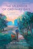 The Splendor of Ordinary Days (Paperback) - Jeff High Photo