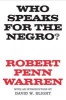 Who Speaks for the Negro? (Paperback) - Robert Penn Warren Photo