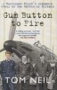 Gun Button to Fire - A Hurricane Pilot's Dramatic Story of the Battle of Britain (Paperback) - Tom Neil Photo