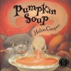 Pumpkin Soup (Paperback, Reissue) - Helen Cooper Photo