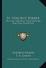 St. Vincent Ferrer - His Life, Spiritual Teaching and Practical Devotion (Paperback) - Andrew Pradel Photo