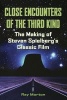 "Close Encounters of the Third Kind" - The Making of Steven Spielberg's Classic Film (Paperback) - Ray Morton Photo