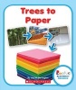 Trees to Paper (Paperback) - Lisa M Herrington Photo