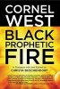 Black Prophetic Fire (Paperback) - Cornel West Photo