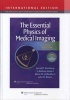 The Essential Physics of Medical Imaging (Hardcover, 3rd revised international ed) - Jerrold T Bushberg Photo