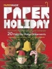 Paper Holiday (Paperback) - Papermade Photo