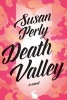 Death Valley (Paperback) - Susan Perly Photo